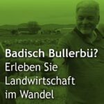 Betriebsbesichtigung Badisch Bullerbü? bei der Erzeugergemeinschaft und Käserei Brugger-Schäfer