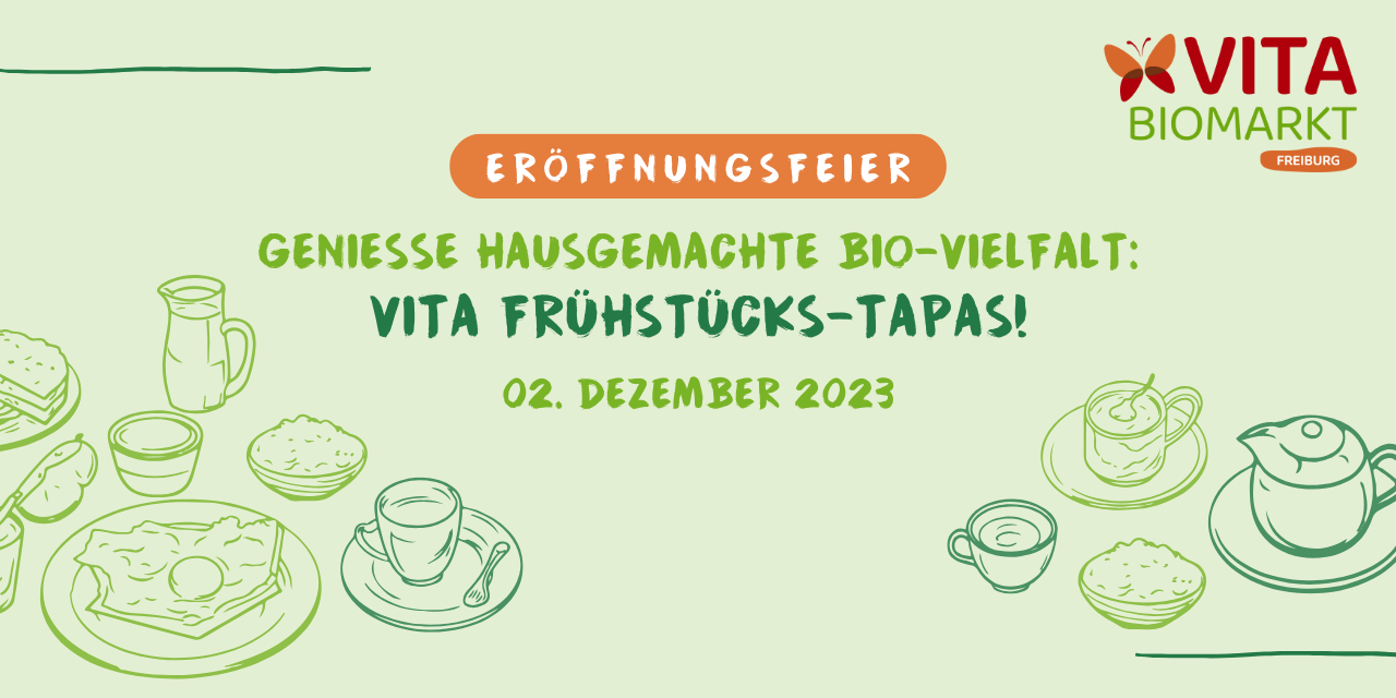 Große Eröffnungsfeier: VITA Frühstücks-Tapas erobern den VITA BIOMARKT Freiburg