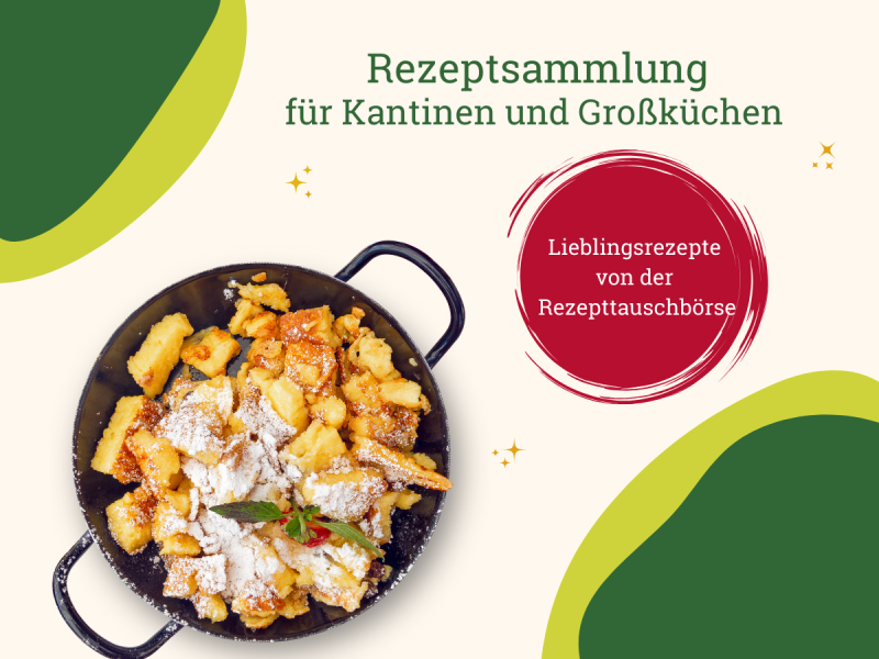 Rezeptsammlung für Kantinen und Großküchen (1200 x 900 px)